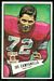 Joe Campanella - 1952 Bowman Large football card #74 - click to see large image Joe Campanella - 1952 Bowman Large football card #74