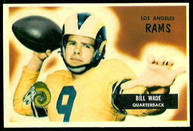 Bill Wade 1955 Bowman football card