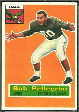 Bob Pellegrini 1956 Topps football card