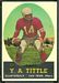 Y.A. Tittle - 1958 Topps football card #86 - click to see large image Y.A. Tittle - 1958 Topps football card #86