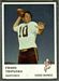 Frank Tripucka - 1961 Fleer football card #144 - click to see large image Frank Tripucka - 1961 Fleer football card #144