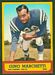 Gino Marchetti - 1963 Topps football card #8 - click to see large image Gino Marchetti - 1963 Topps football card #8