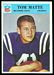 1966 Philadelphia Tom Matte football card