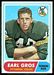 1968 Topps Earl Gros football card