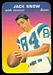1970 Topps Super Glossy Jack Snow football card