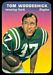 1970 Topps Super Glossy Tom Woodeshick football card