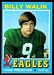 1971 Topps Billy Walik football card