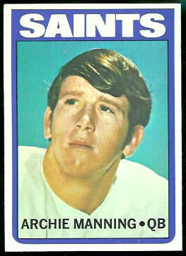Archie Manning 1972 Topps rookie football card
