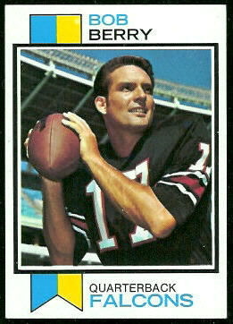 Bob Berry 1973 Topps football card