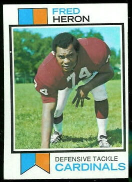 Fred Heron 1973 Topps football card