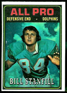 Bill Stanfill All-Pro 1974 Topps football card