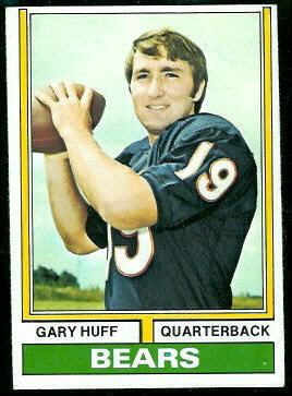 Gary Huff 1974 Topps football card
