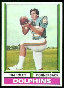 Tim Foley 1974 Topps football card