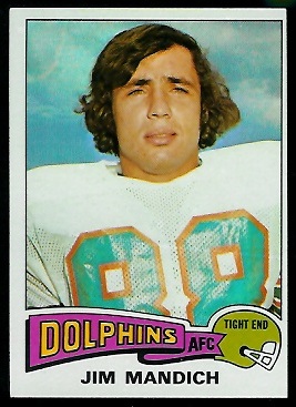 1975 Topps Jim Mandich rookie football card
