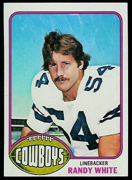 Randy White 1976 Topps rookie football card