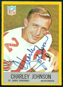 1967 Philadelphia Charley Johnson football card with autograph