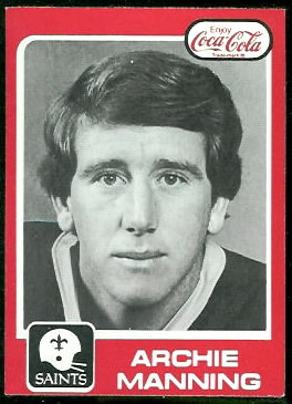 1979 Coke Saints Archie Manning football card