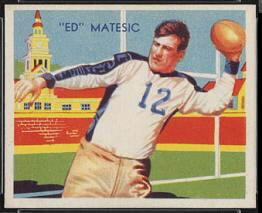 Ed Matesic 1935 National Chicle football card