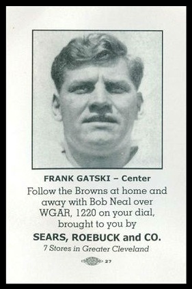 Frank Gatski 1946 Sears Browns football card