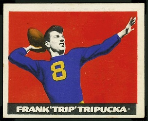 Frank Tripucka 1948 Leaf football card Frank Tripucka 1948 Leaf football card