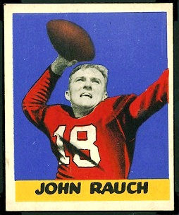 John Rauch 1948 Leaf football card John Rauch 1948 Leaf football card