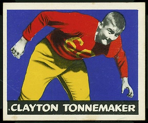 Clayton Tonnemaker 1948 Leaf football card Clayton Tonnemaker 1948 Leaf football card