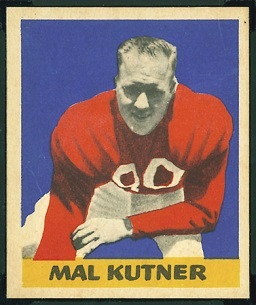 Mal Kutner 1949 Leaf football card Mal Kutner 1949 Leaf football card