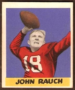 John Rauch 1949 Leaf football card John Rauch 1949 Leaf football card
