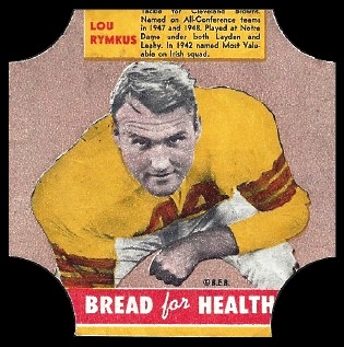 Lou Rymkus 1950 Bread for Health Labels football card