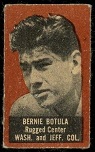 Bernie Botula (brown) 1950 Topps Felt Backs football card