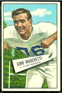 Gino Marchetti 1952 Bowman Large football card Gino Marchetti 1952 Bowman Large football card