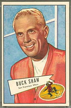 Buck Shaw 1952 Bowman Large football card Buck Shaw 1952 Bowman Large football card
