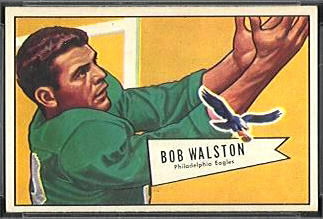 Bobby Walston 1952 Bowman Small football card Bobby Walston 1952 Bowman Small football card