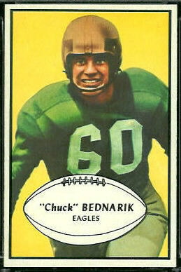 Chuck Bednarik 1953 Bowman football card