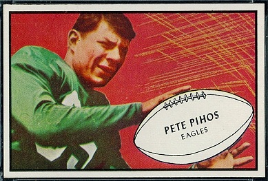 Pete Pihos 1953 Bowman football card Pete Pihos 1953 Bowman football card