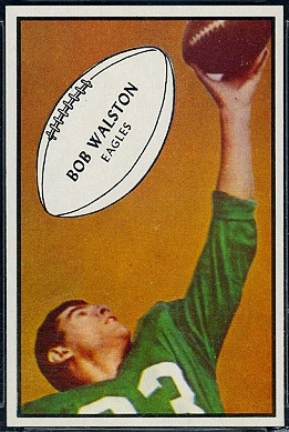 Bobby Walston 1953 Bowman football card Bobby Walston 1953 Bowman football card