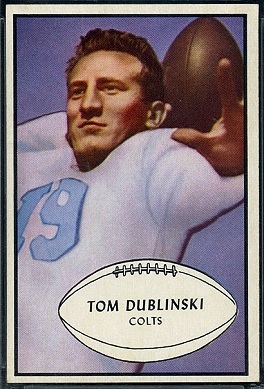 Tom Dublinski 1953 Bowman football card Tom Dublinski 1953 Bowman football card