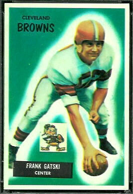 Frank Gatski 1955 Bowman football card Frank Gatski 1955 Bowman football card