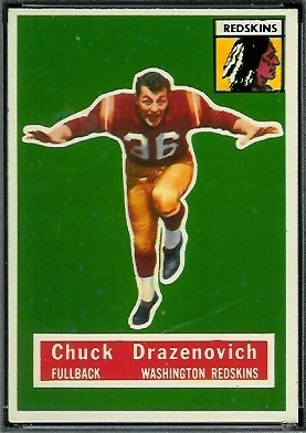 Chuck Drazenovich 1956 Topps football card