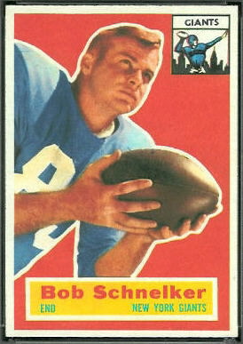 Bob Schnelker 1956 Topps football card