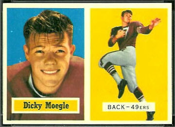 Dick Moegle 1957 Topps football card