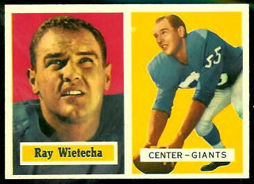 Ray Wietecha 1957 Topps football card