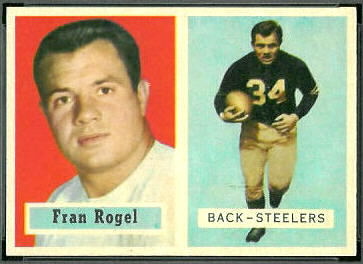 Fran Rogel 1957 Topps football card