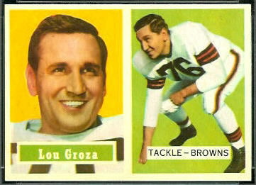 Lou Groza 1957 Topps football card