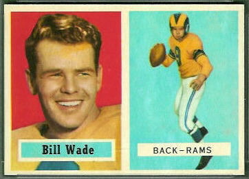 Bill Wade 1957 Topps football card