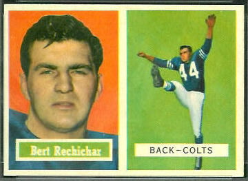 Bert Rechichar 1957 Topps football card
