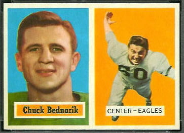 Chuck Bednarik 1957 Topps football card