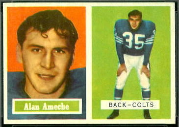 Alan Ameche 1957 Topps football card Alan Ameche 1957 Topps football card