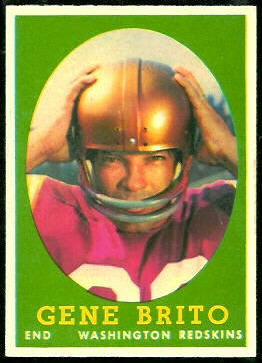 Gene Brito 1958 Topps football card Gene Brito 1958 Topps football card