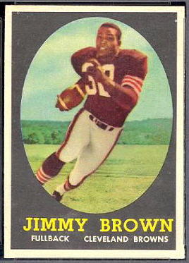 Jim Brown 1958 Topps football card Jim Brown 1958 Topps football card